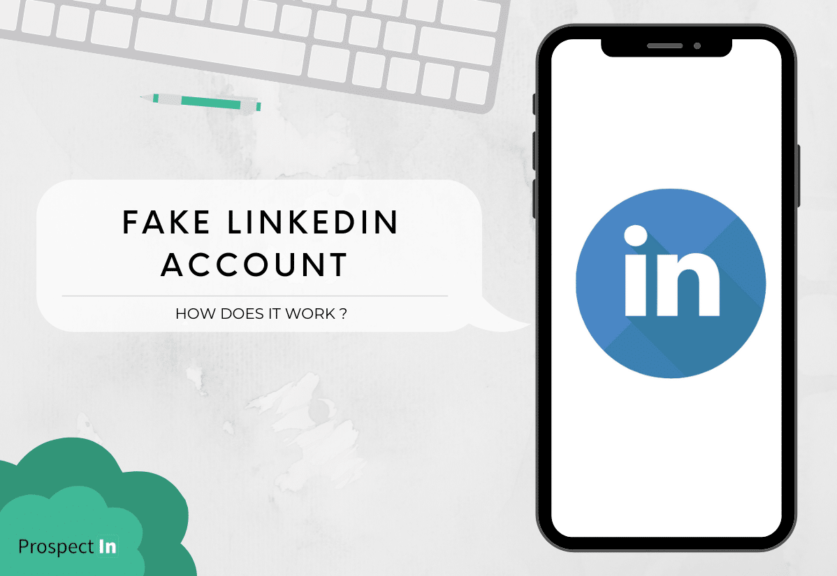 fake linkedin account how does it work