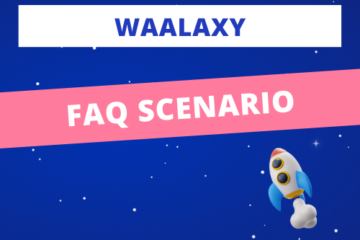 FAQ scenario sur Waalaxy