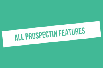Here are all the ProspectIn Features