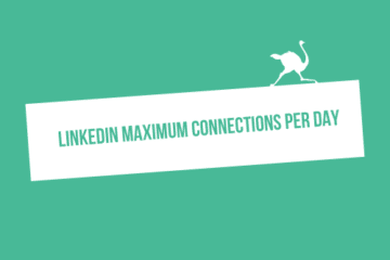How Many Connections on LinkedIn per Day ?