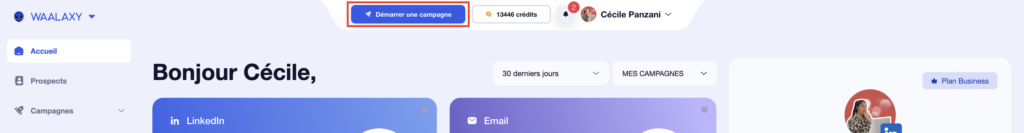 Comment trouver des prospects sur LinkedIn : Démarrer une campagne sur Waalaxy.