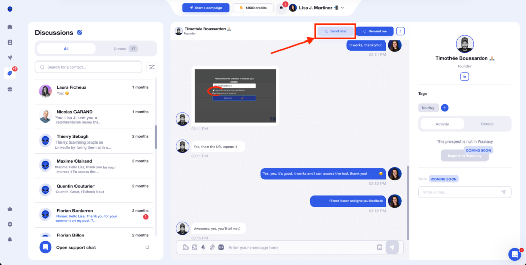 Schedule LinkedIn messages in Waalaxy. 