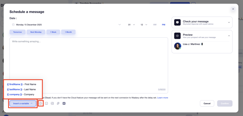 Schedule and customize LinkedIn messages with Waalaxy.