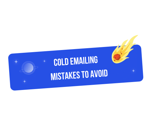 14 mistakes to avoid in cold emailing