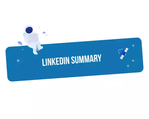 LinkedIn Summary: Tips and Examples to Improve your Profile