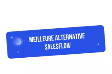 La meilleure alternative à Salesflow