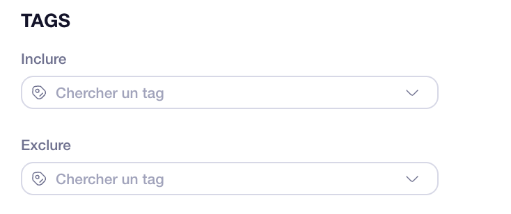 Inclure ou exclure avec des tags
