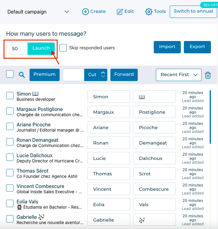 Launch of the campaign on Octopus CRM