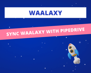 sync-waalaxy-pipedrive