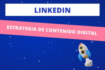 estrategia de contenido digital en LinkedIn