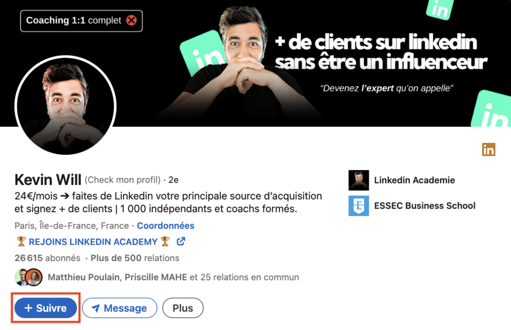 Conseils pour votre stratégie de contenu LinkedIn : mettre en avant le bouton suivre.