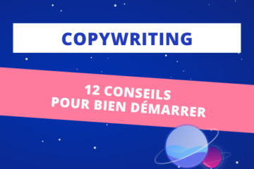 Qu'est-ce que le copywriting ? Définition et 12 conseils à appliquer