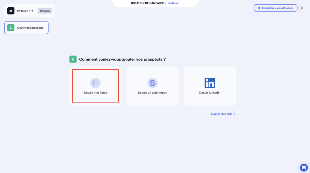 Invitation LinkedIn automatique - campagne invitation et importation des prospects LinkedIn