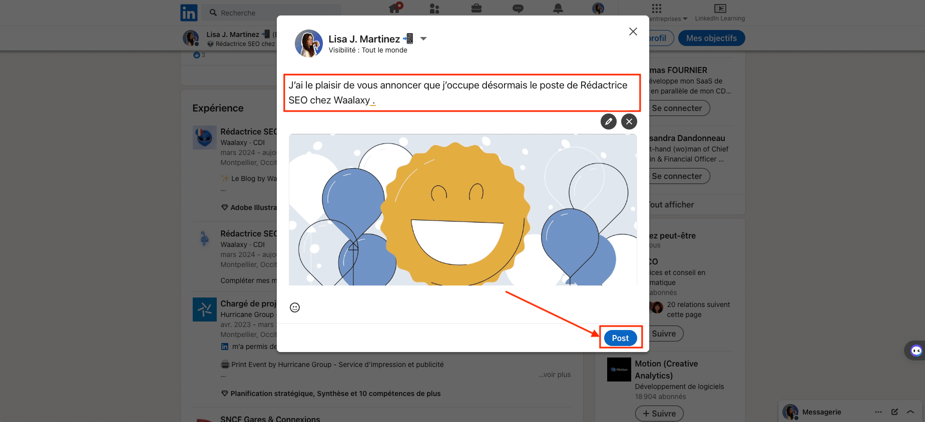Rédiger l'annonce pour l'ajout d'un emploi, une expérience, une promotion sur LinkedIn.