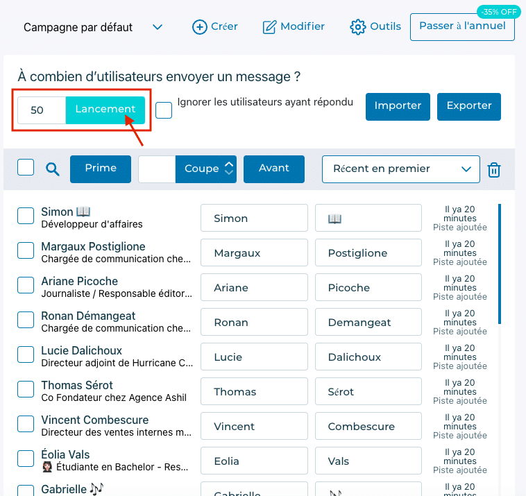 Lancement de la campagne sur Octopus CRM