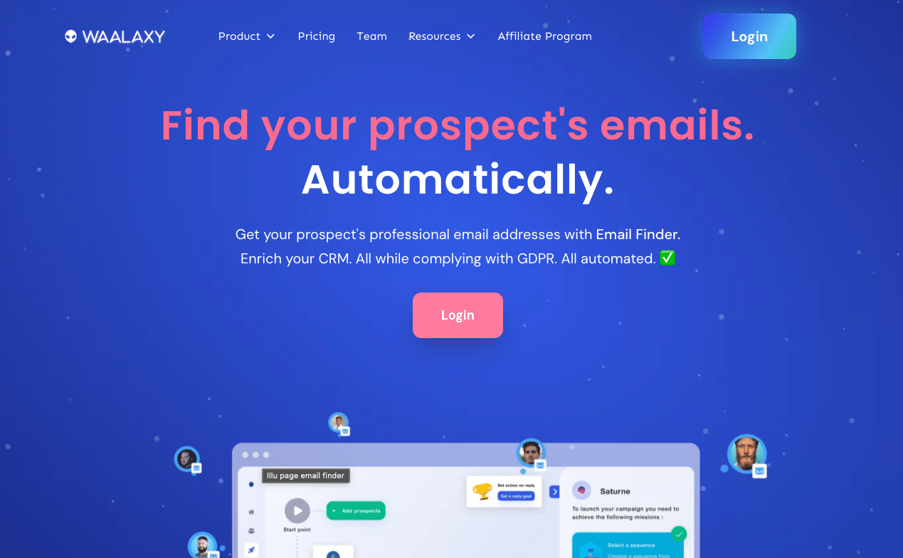 Waalaxy’s Email Finder to create your database and automate your prospecting campaigns.