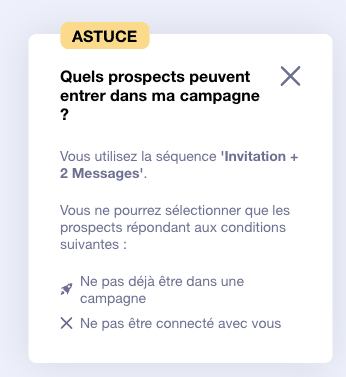 Fenêtre d'astuce donnée à l'utilisateur lorsqu'il créé sa campagne sur Waalaxy