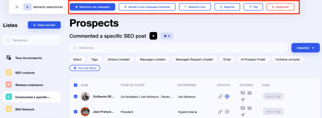 Boutons d'actions rapides à réaliser sur sa liste de prospects dans Waalaxy
