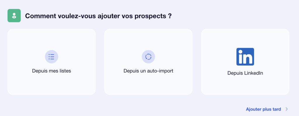 ajouter des prospects avec Waalaxy 